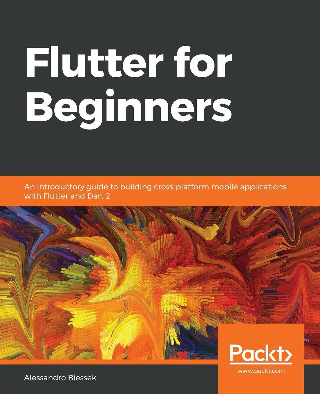 Cover: 9781788996082 | Flutter for Beginners | Alessandro Biessek | Taschenbuch | Paperback