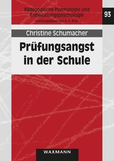 Cover: 9783830933984 | Prüfungsangst in der Schule | Christine Schumacher | Taschenbuch