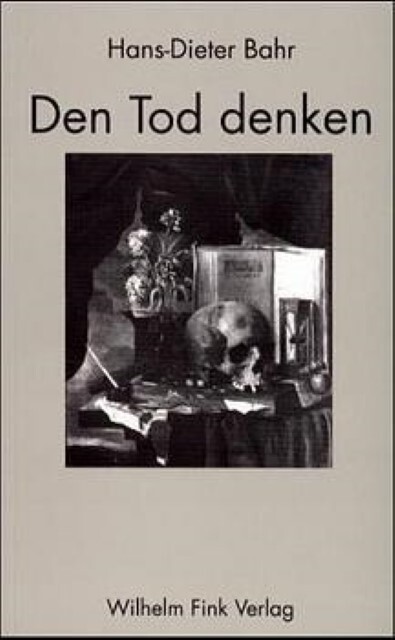 Cover: 9783770536511 | Den Tod Denken | Hans-Dieter Bahr | Taschenbuch | 164 S. | Deutsch