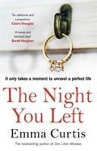 Cover: 9781784164010 | The Night You Left | Emma Curtis | Taschenbuch | Englisch | 2019
