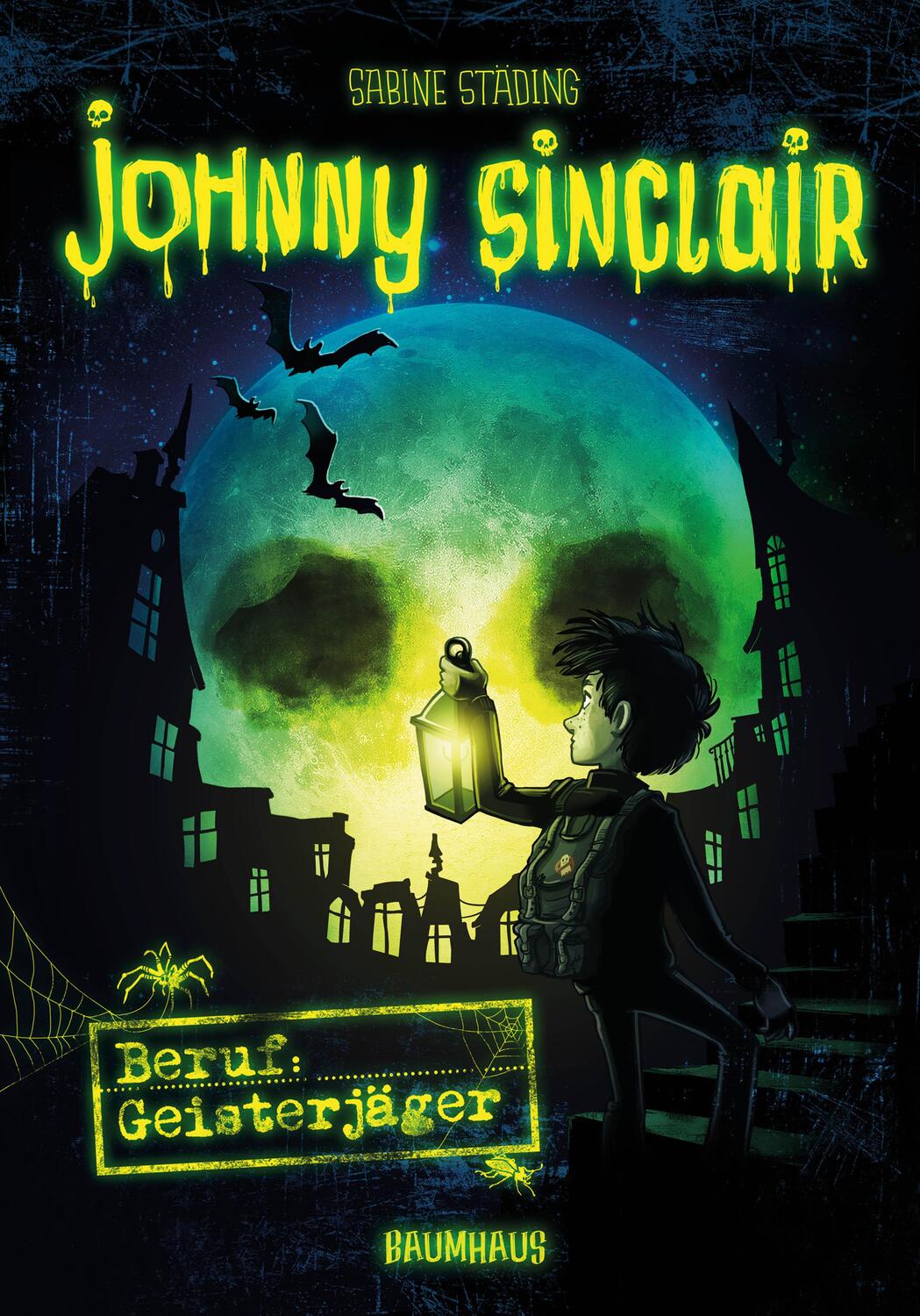 Cover: 9783833904677 | Johnny Sinclair 01 - Beruf: Geisterjäger | Band 1 | Sabine Städing