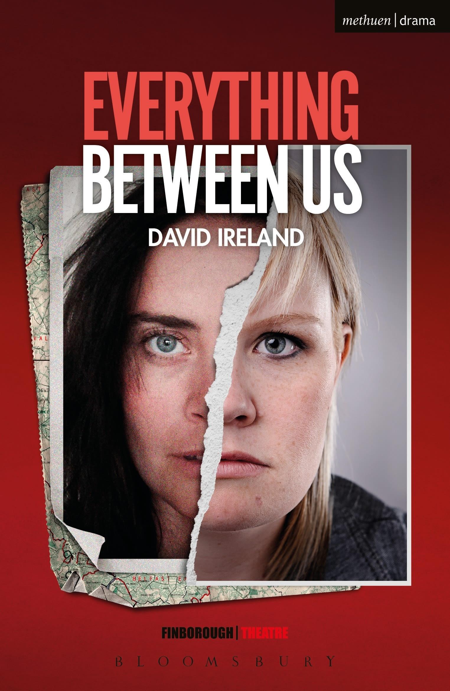 Cover: 9781350047938 | Everything Between Us | David Ireland | Taschenbuch | Englisch | 2017