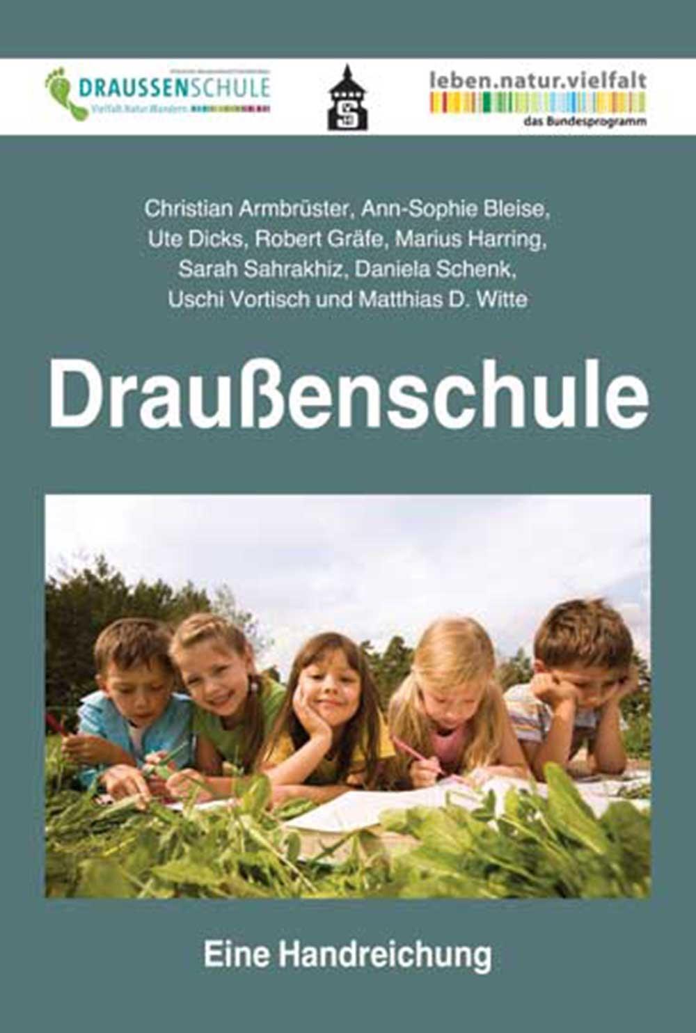 Cover: 9783834018397 | Draußenschule | Eine Handreichung | Christian Armbrüster (u. a.)