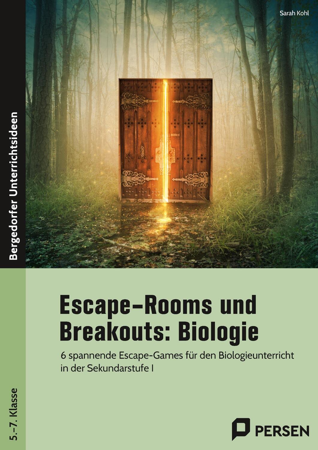 Cover: 9783403208082 | Escape-Rooms und Breakouts: Biologie 5.-7. Klasse | Sarah Kohl | Buch