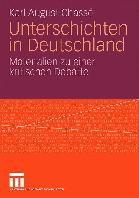 Cover: 9783531161839 | Unterschichten in Deutschland | Karl August Chassé | Taschenbuch