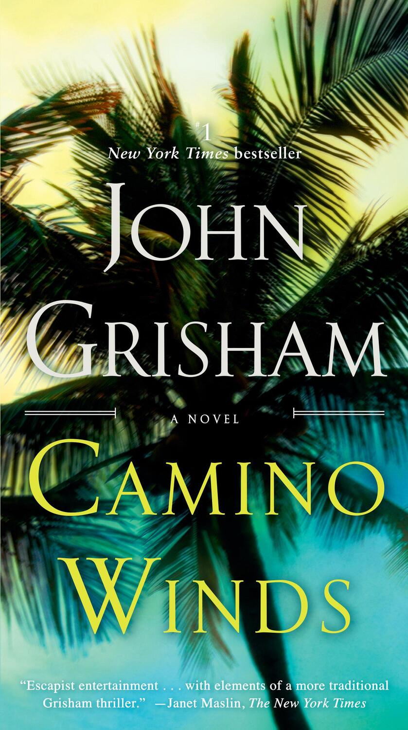 Cover: 9780593157770 | Camino Winds | John Grisham | Taschenbuch | Camino | Englisch | 2021