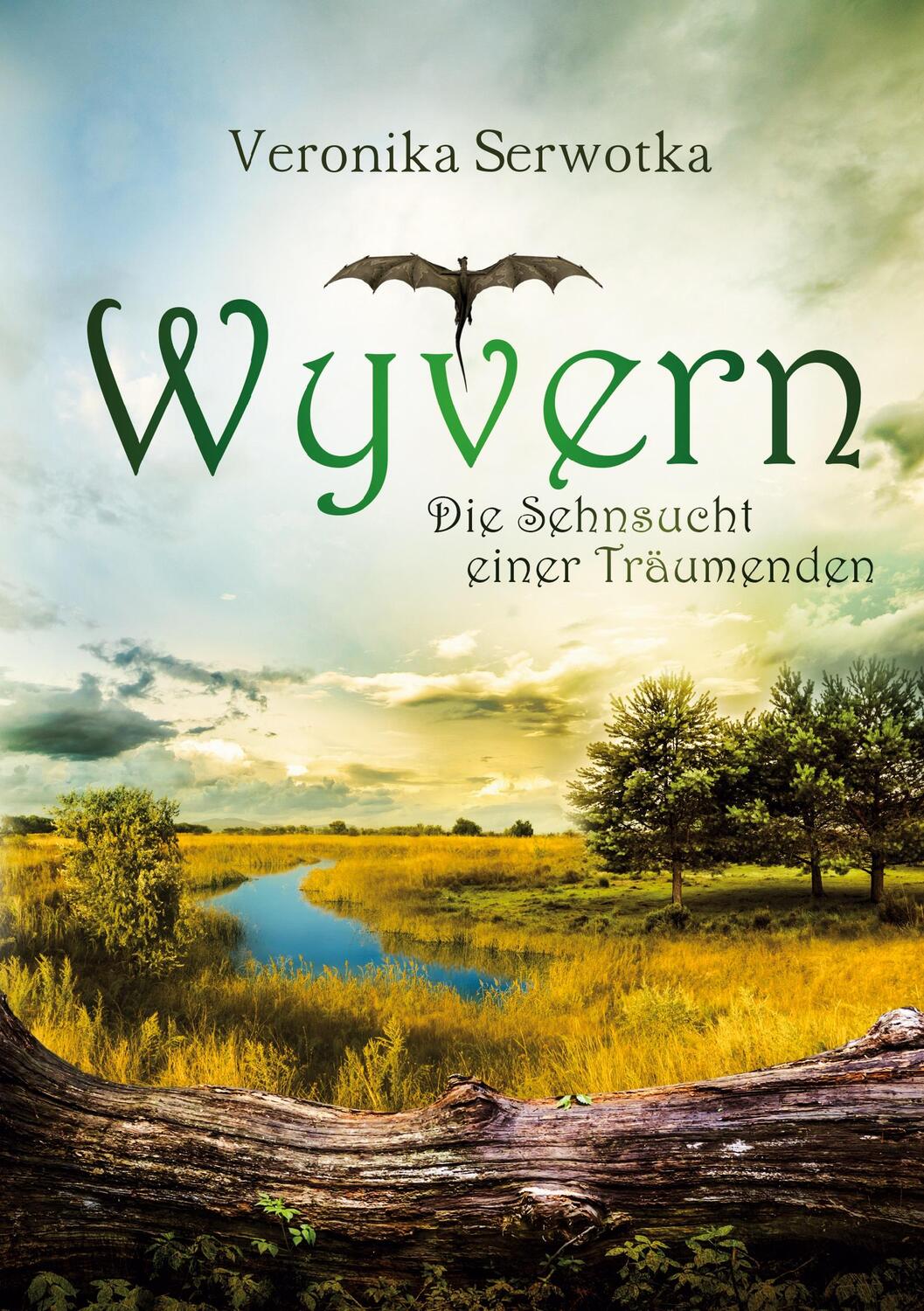 Cover: 9783961731374 | Wyvern | Die Sehnsucht einer Träumenden | Veronika Serwotka | Buch