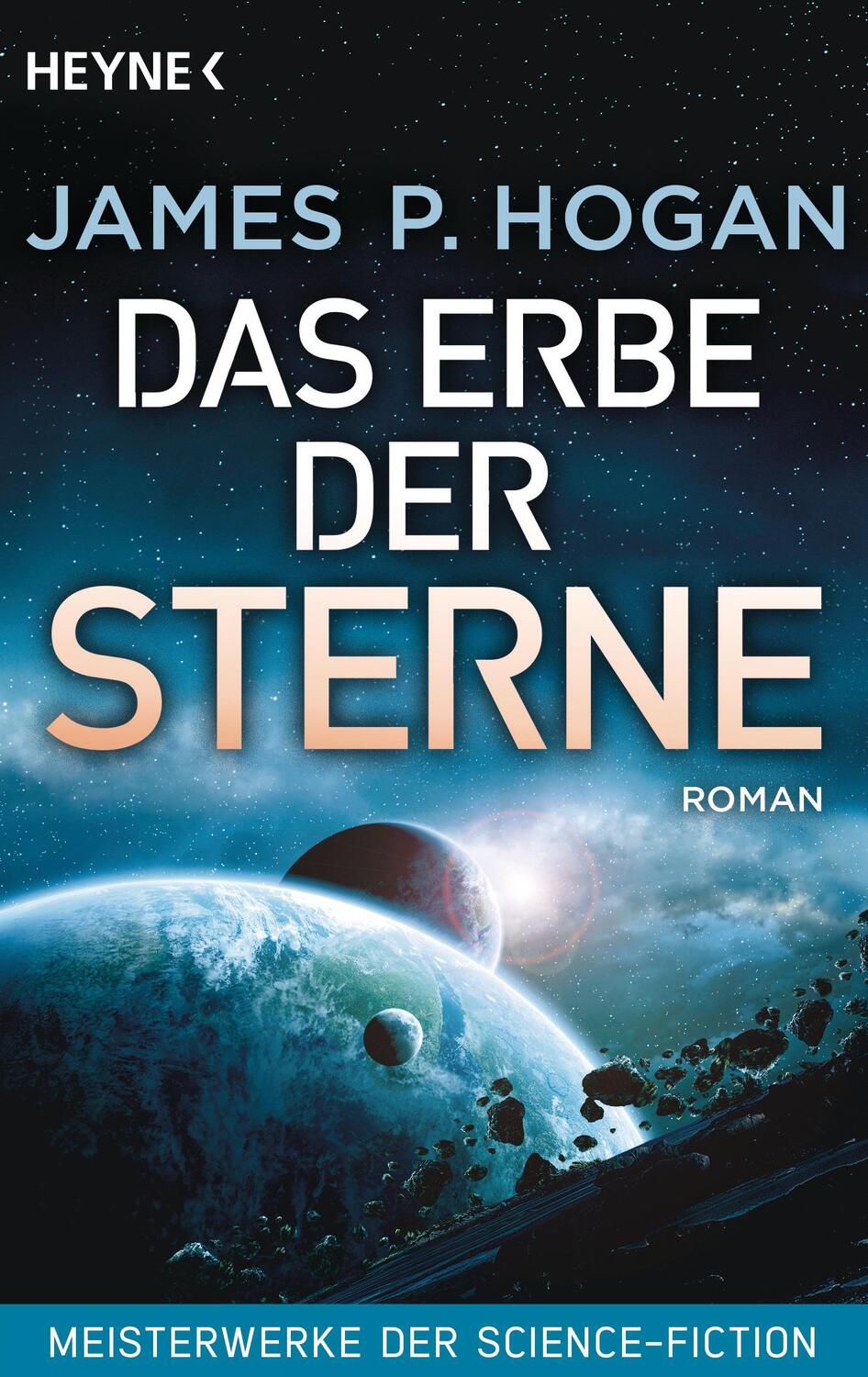 Cover: 9783453317642 | Das Erbe der Sterne | Roman - Meisterwerke der Science-Fiction | Hogan