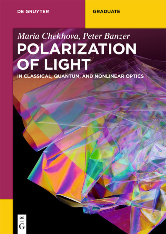 Cover: 9783110668018 | Polarization of Light | In Classical, Quantum, and Nonlinear Optics