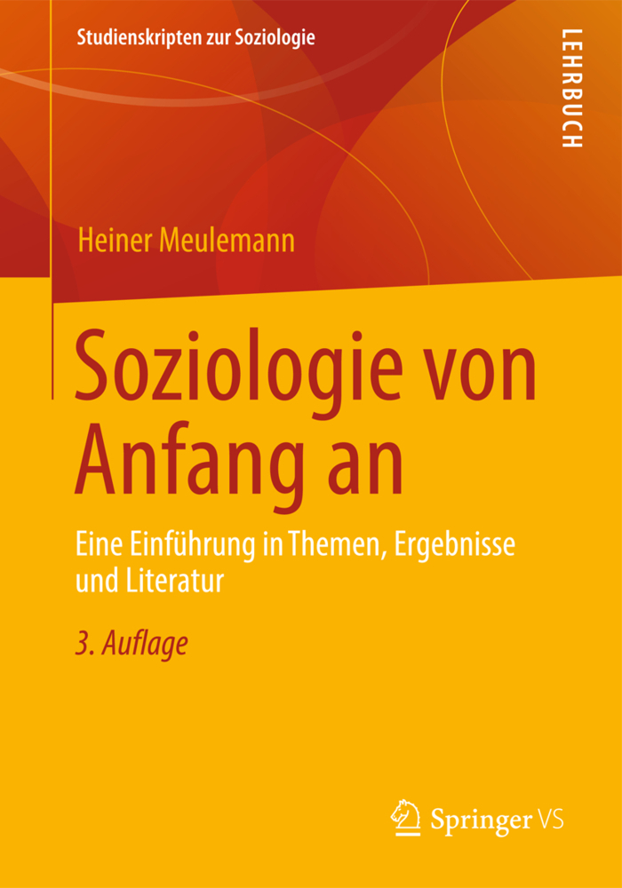 Cover: 9783531198767 | Soziologie von Anfang an | Heiner Meulemann | Taschenbuch | xviii