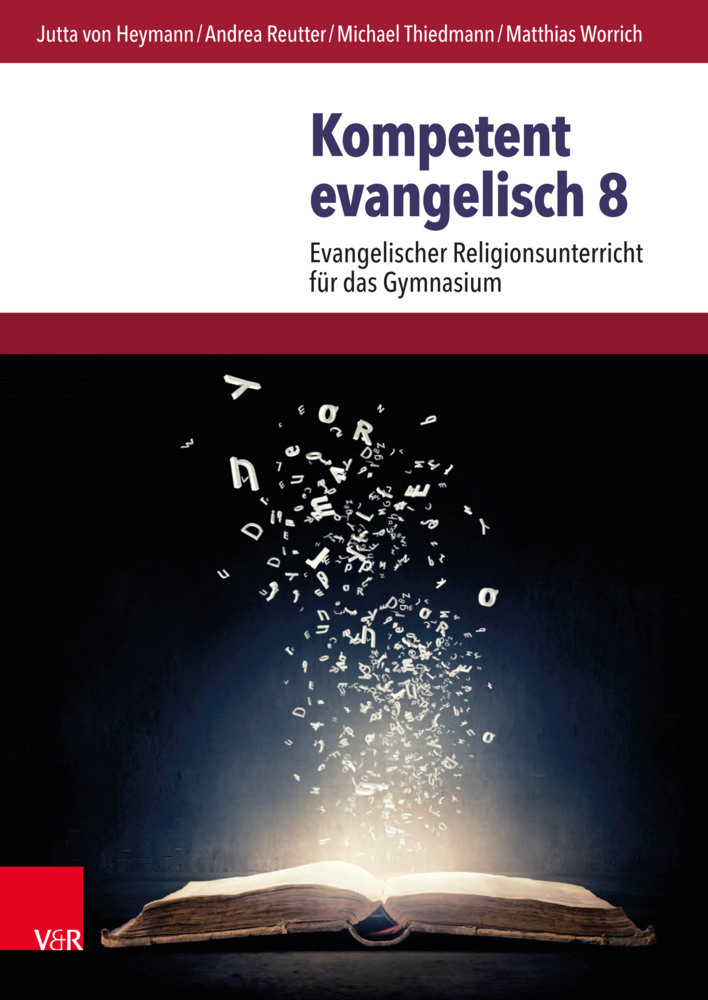 Cover: 9783525776995 | Kompetent evangelisch 8. Jahrgangsstufe, Lehrbuch | Reutter (u. a.)