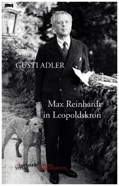 Cover: 9783951983233 | Max Reinhardt in Leopoldskron | Gusti Adler | Taschenbuch | Deutsch
