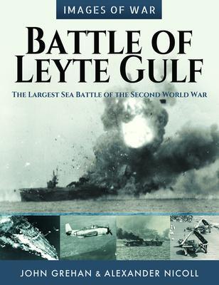 Cover: 9781526770394 | Battle of Leyte Gulf | The Largest Sea Battle of the Second World War