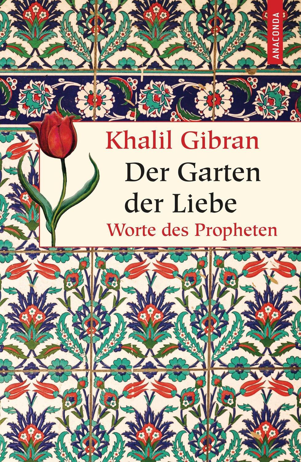 Cover: 9783730601778 | Der Garten der Liebe | Worte des Propheten | Khalil Gibran | Buch