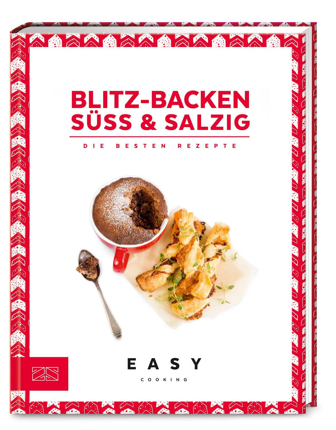 Cover: 9783965840539 | Blitz-Backen süß &amp; salzig | Die besten Rezepte | Zs-Team | Buch | 2020