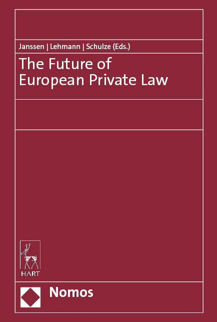 Cover: 9783848772926 | The Future of European Private Law | André Janssen (u. a.) | Buch