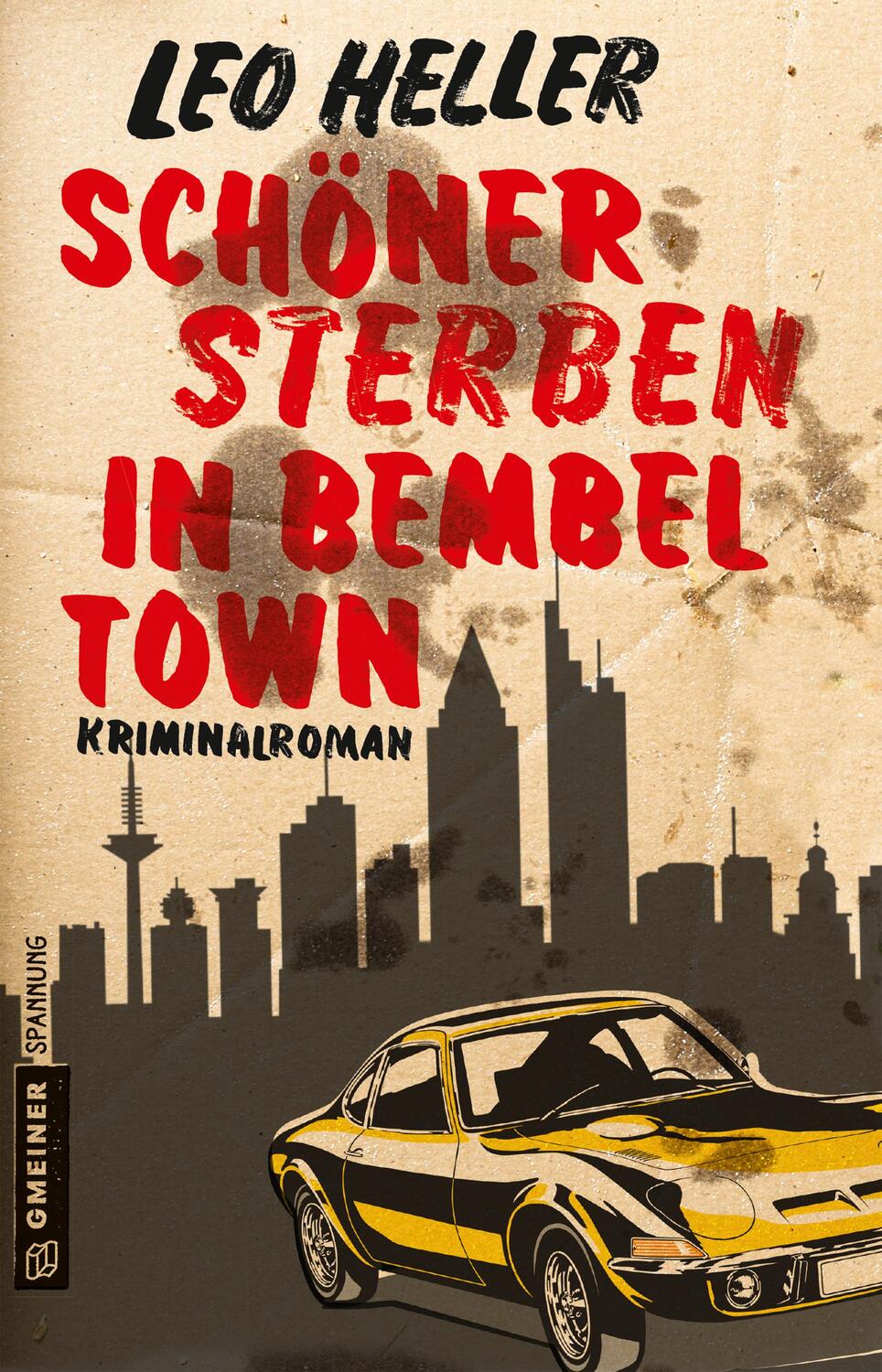 Cover: 9783839224892 | Schöner sterben in Bembeltown | Kriminalroman | Leo Heller | Buch