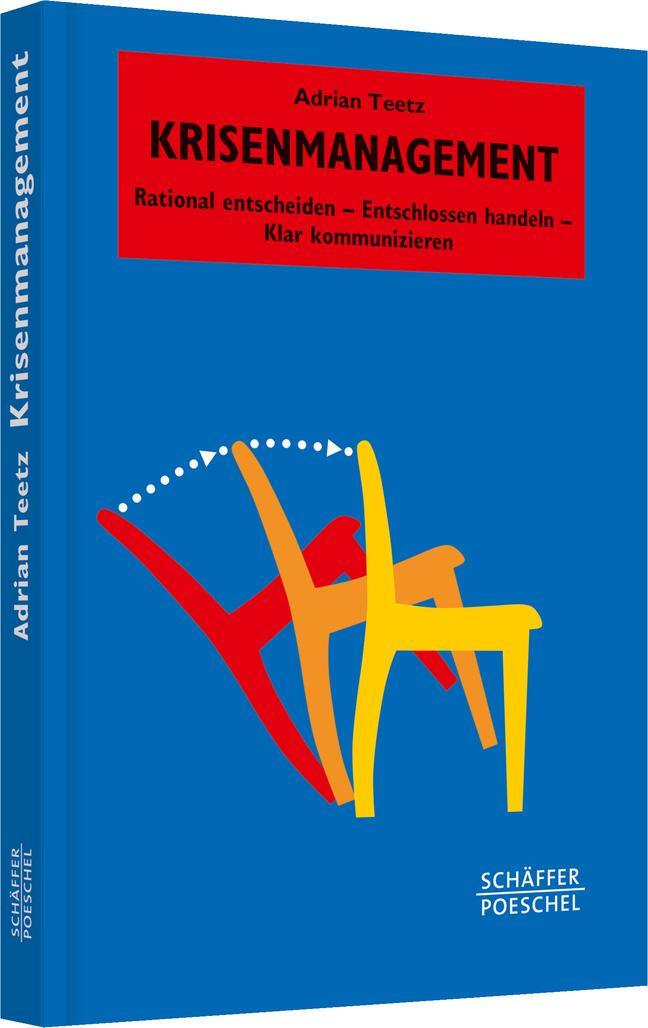 Cover: 9783791031477 | Krisenmanagement | Adrian Teetz | Buch | Systemisches Management
