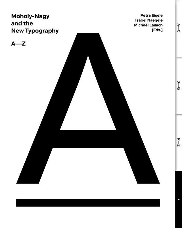 Cover: 9783862067541 | Moholy-Nagy and the New Typography | An A-Z | Buch | 256 S. | Englisch