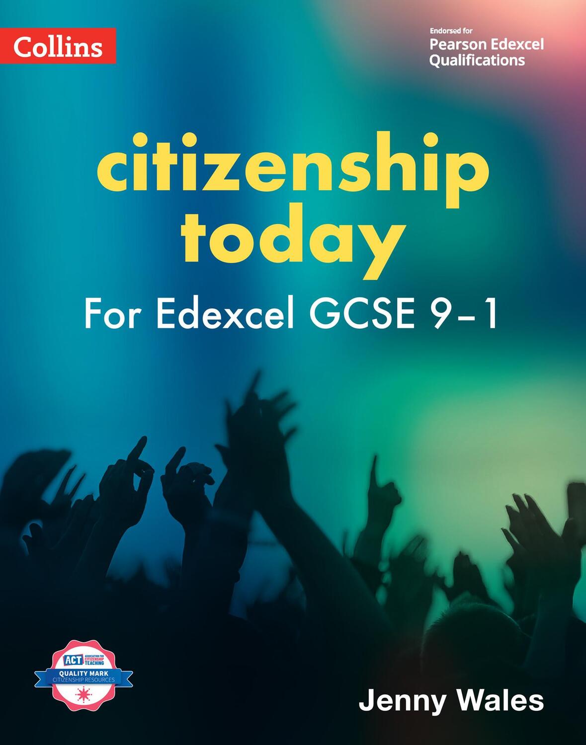 Cover: 9780008613150 | Edexcel GCSE 9-1 Citizenship Today Student's Book | Jenny Wales | Buch