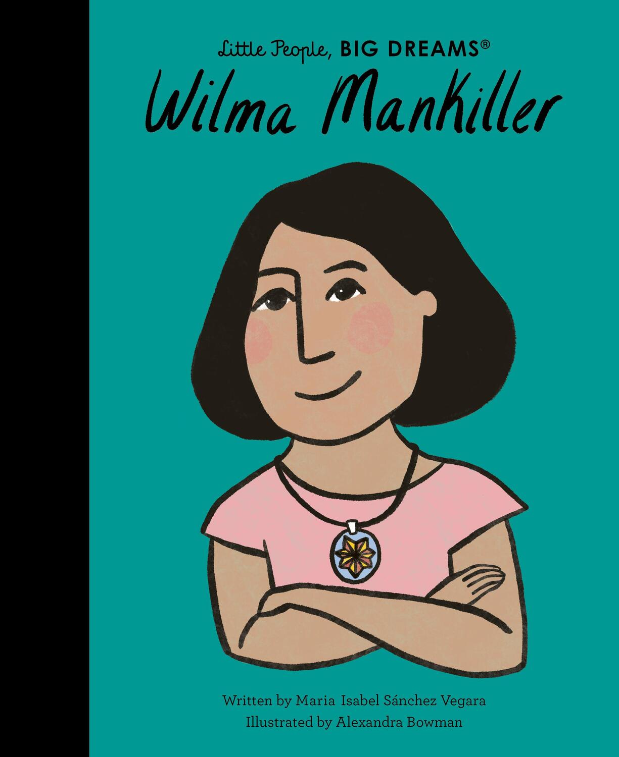 Cover: 9780711271180 | Wilma Mankiller | Maria Isabel Sanchez Vegara | Buch | 32 S. | 2022