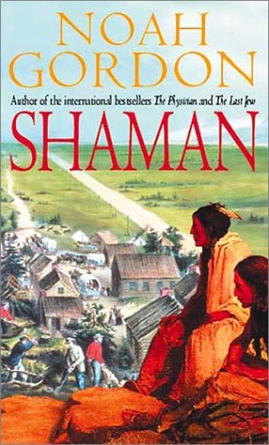 Cover: 9780751500820 | Shaman | Number 2 in series | Noah Gordon | Taschenbuch | Cole | 1993