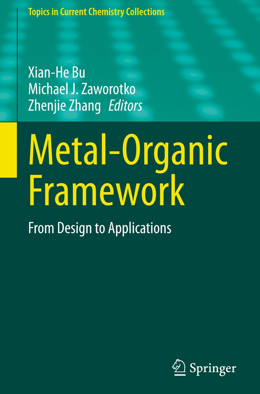 Cover: 9783030473396 | Metal-Organic Framework | From Design to Applications | Bu (u. a.)
