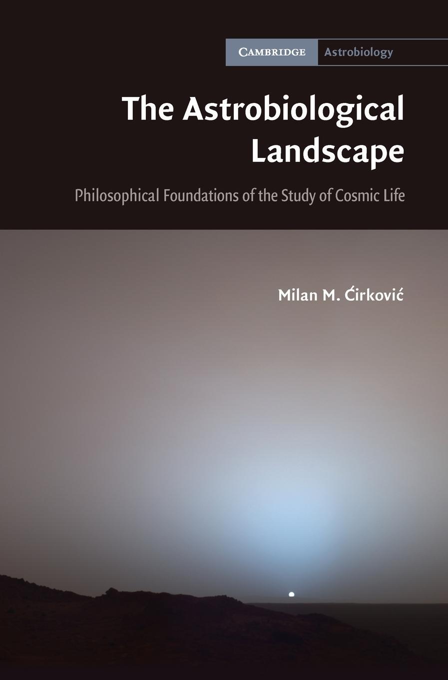 Cover: 9780521197755 | The Astrobiological Landscape | Milan M. ¿Irkovi¿ | Buch | Englisch