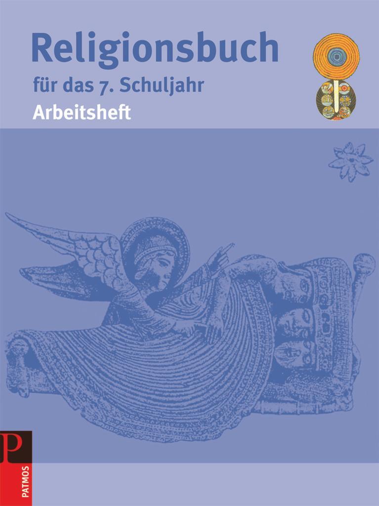 Cover: 9783762702917 | Religionsbuch für das 7. Schuljahr. Arbeitsheft | Hubertus Halbfas