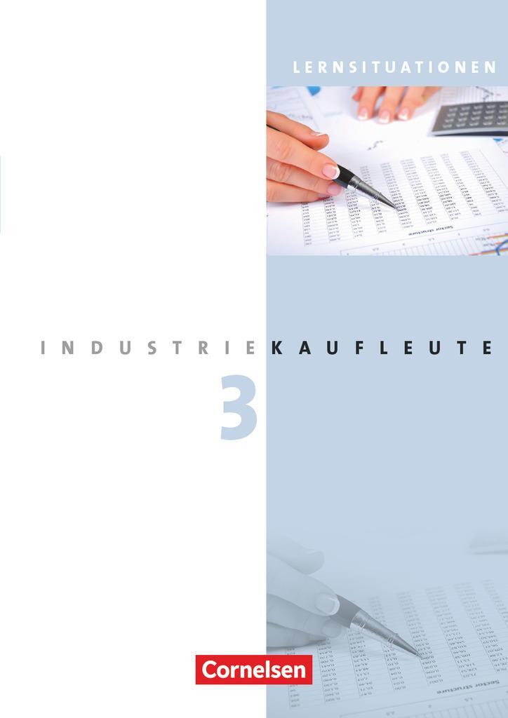 Cover: 9783064505018 | Industriekaufleute 3. Ausbildungsjahr: Lernfelder 10-12....