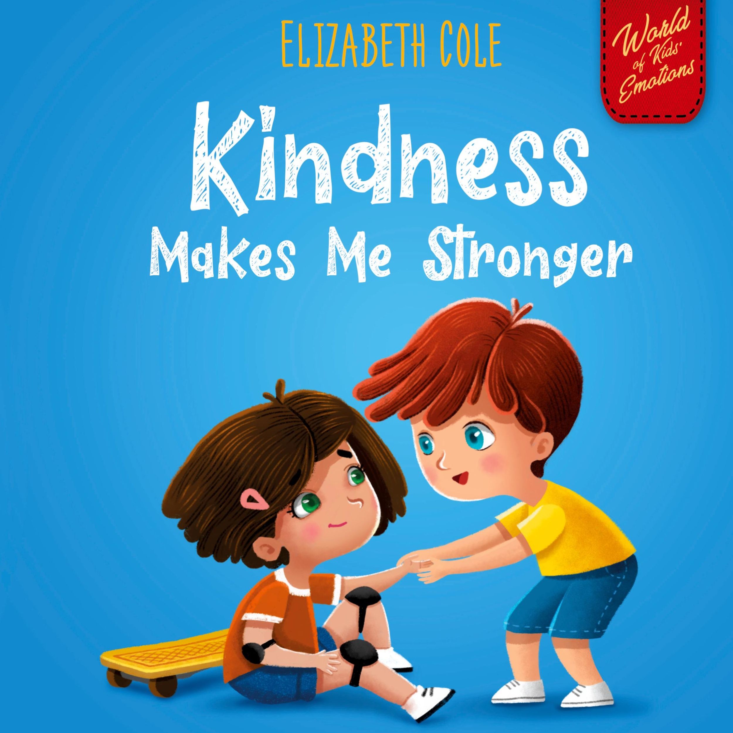 Cover: 9781737160236 | Kindness Makes Me Stronger | Elizabeth Cole | Buch | Englisch | 2021