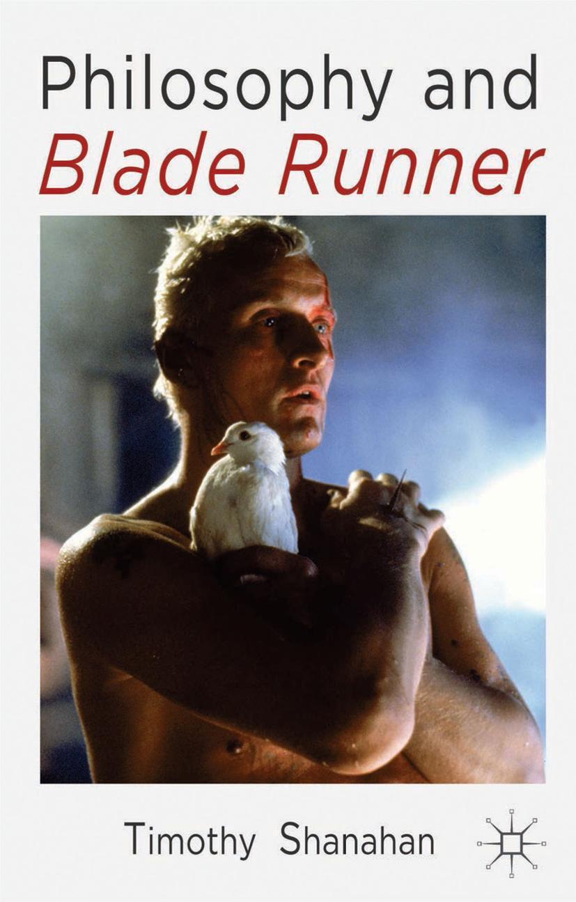 Cover: 9781137412287 | Philosophy and Blade Runner | Timothy Shanahan | Taschenbuch | xiii