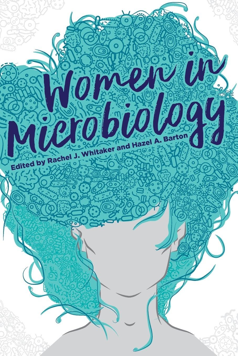 Cover: 9781555819538 | Women in Microbiology | Rachel J Whitaker (u. a.) | Taschenbuch | 2018