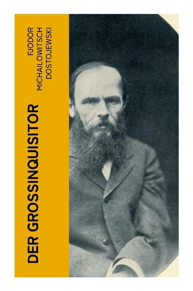 Cover: 9788027349067 | Der Großinquisitor | Fjodor M. Dostojewskij | Taschenbuch | 40 S.