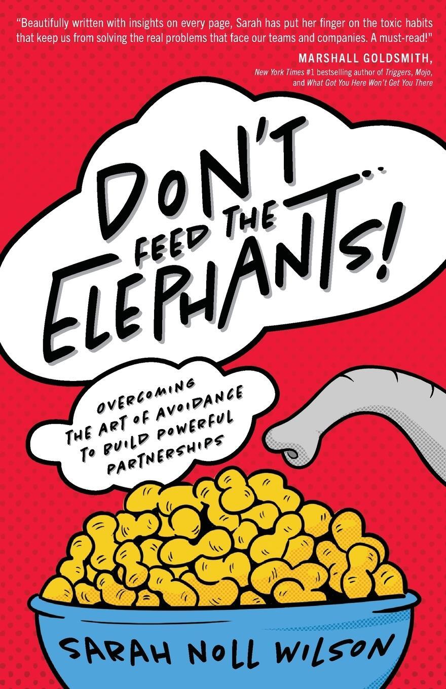 Cover: 9781544524504 | Don't Feed the Elephants! | Sarah Noll Wilson | Taschenbuch | Englisch