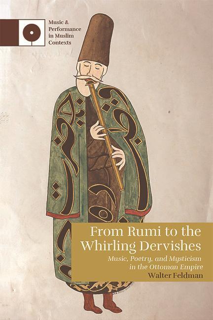 Cover: 9781474491860 | From Rumi to the Whirling Dervishes | Walter Feldman | Taschenbuch