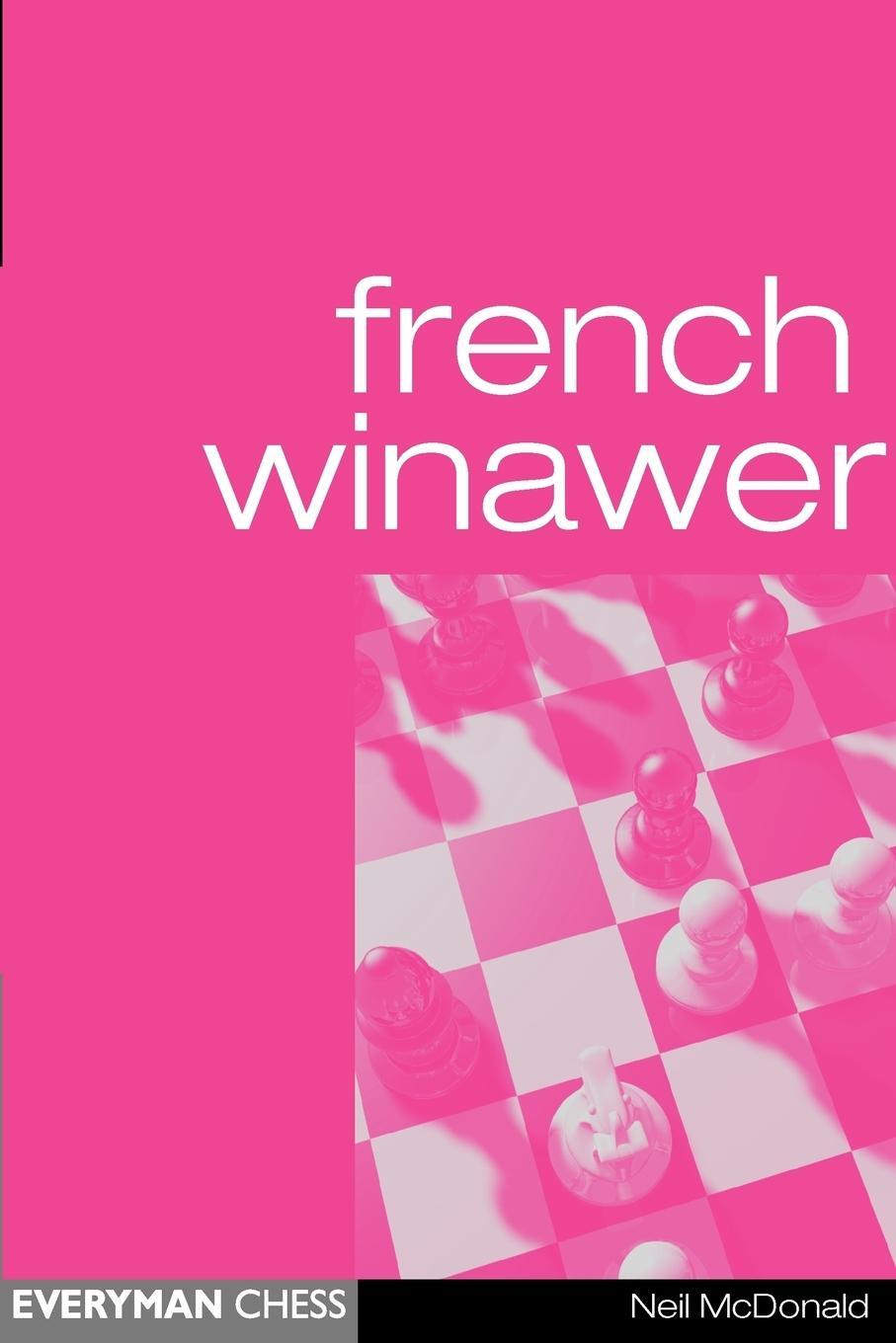 Cover: 9781857442762 | French Winawer | Neil Mcdonald | Taschenbuch | Paperback | Englisch