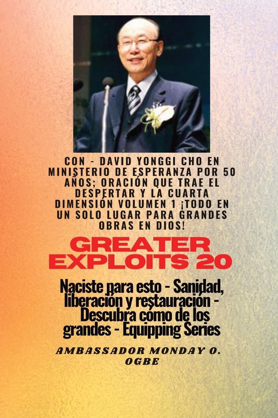 Cover: 9781088201237 | Grandes hazañas - 20 Con - David Yonggi Cho en Ministrando...