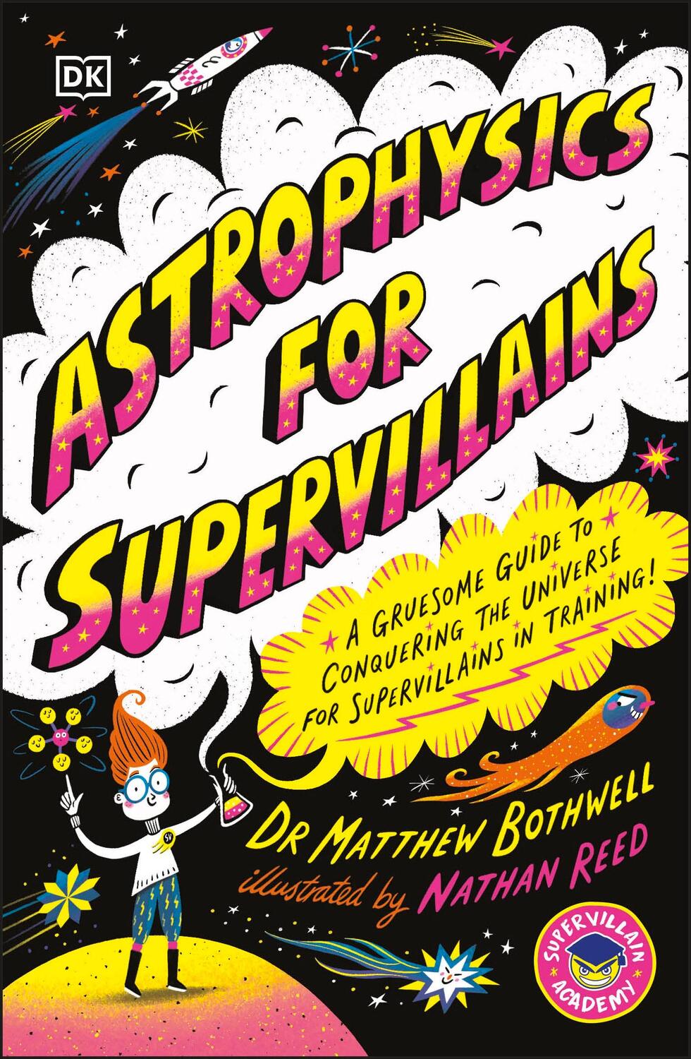 Cover: 9780241674512 | Astrophysics for Supervillains | Matt Bothwell | Taschenbuch | 2024