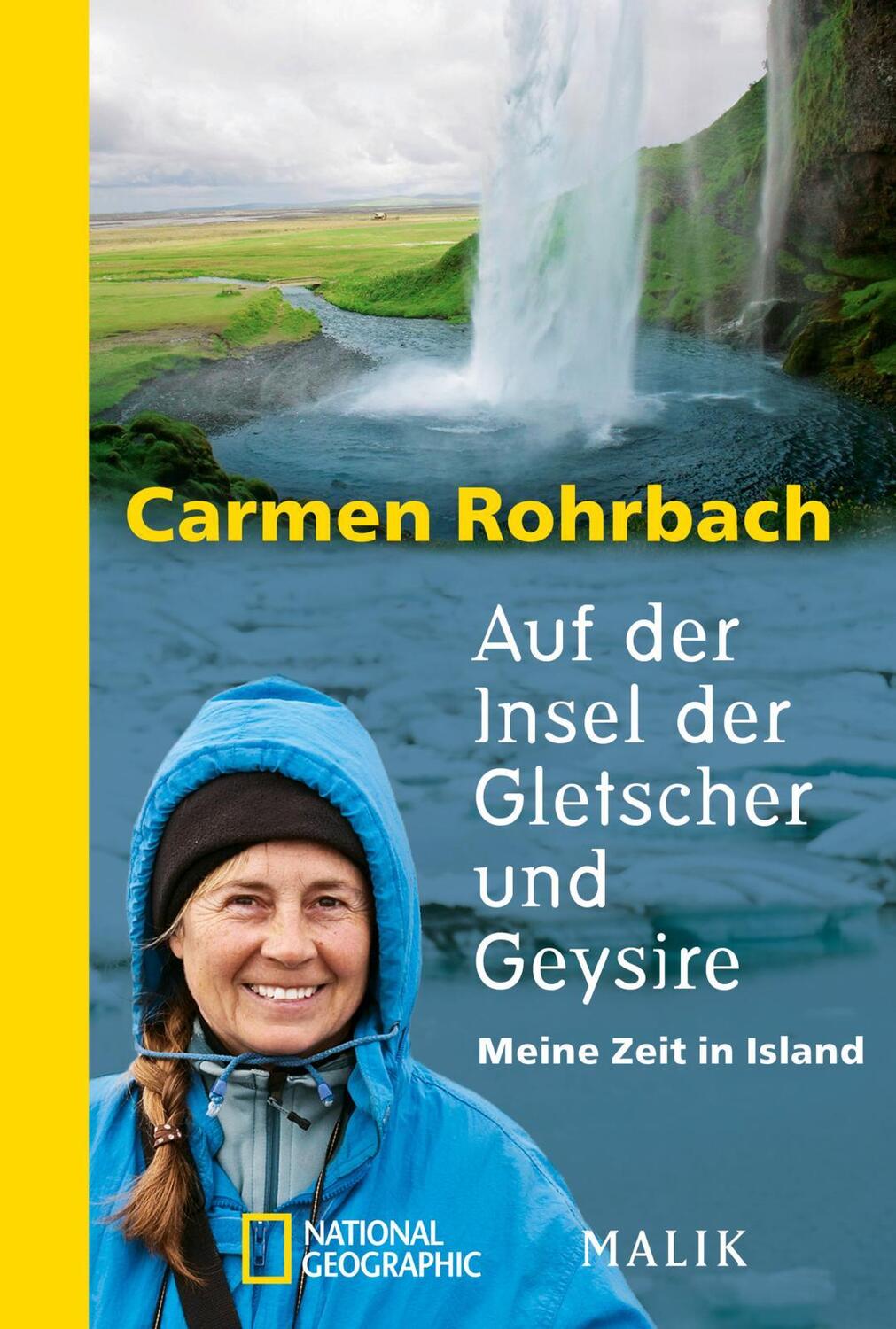 Cover: 9783492405102 | Auf der Insel der Gletscher und Geysire | Meine Zeit in Island | Buch