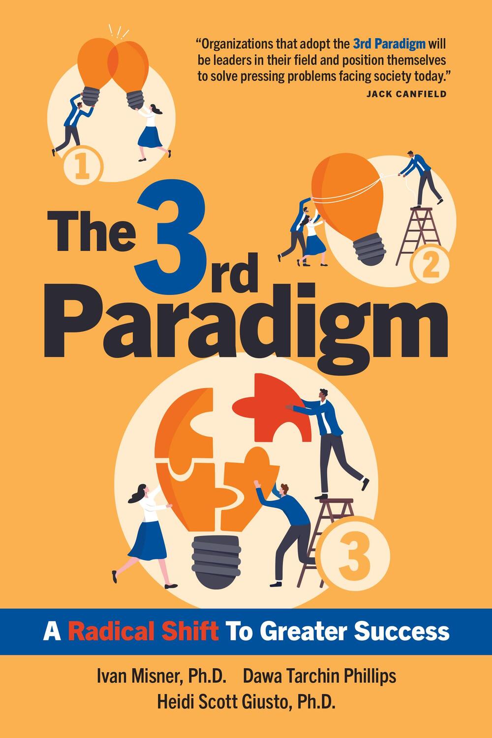 Cover: 9781642011470 | The 3rd Paradigm | A Radical Shift to Greater Success | Misner (u. a.)