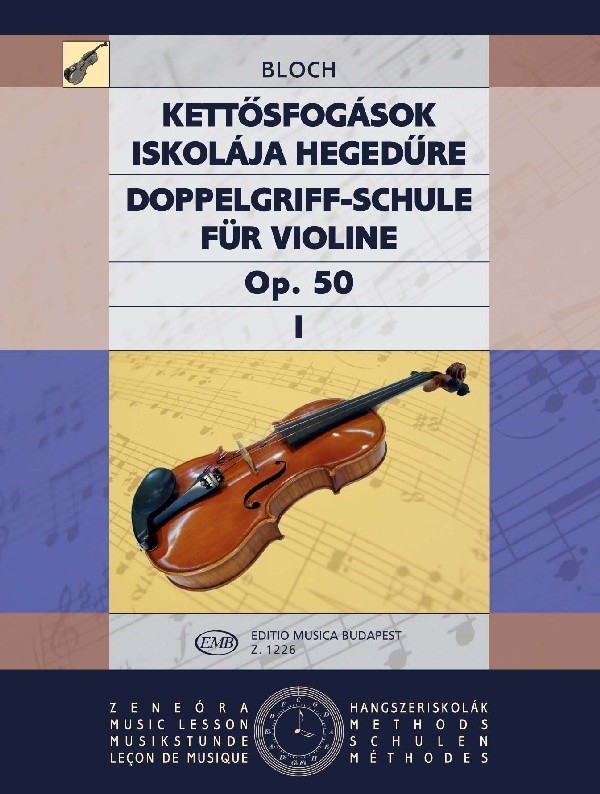 Cover: 9790080012260 | Doppelgriffschule op.50 Band 1 für Violine | Editio Musica Budapest