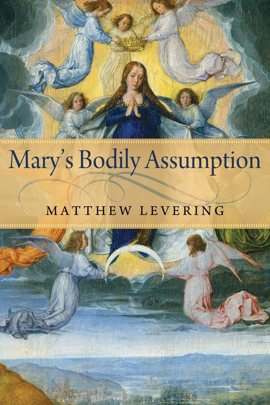 Cover: 9780268033903 | Mary's Bodily Assumption | Matthew Levering | Taschenbuch | Englisch