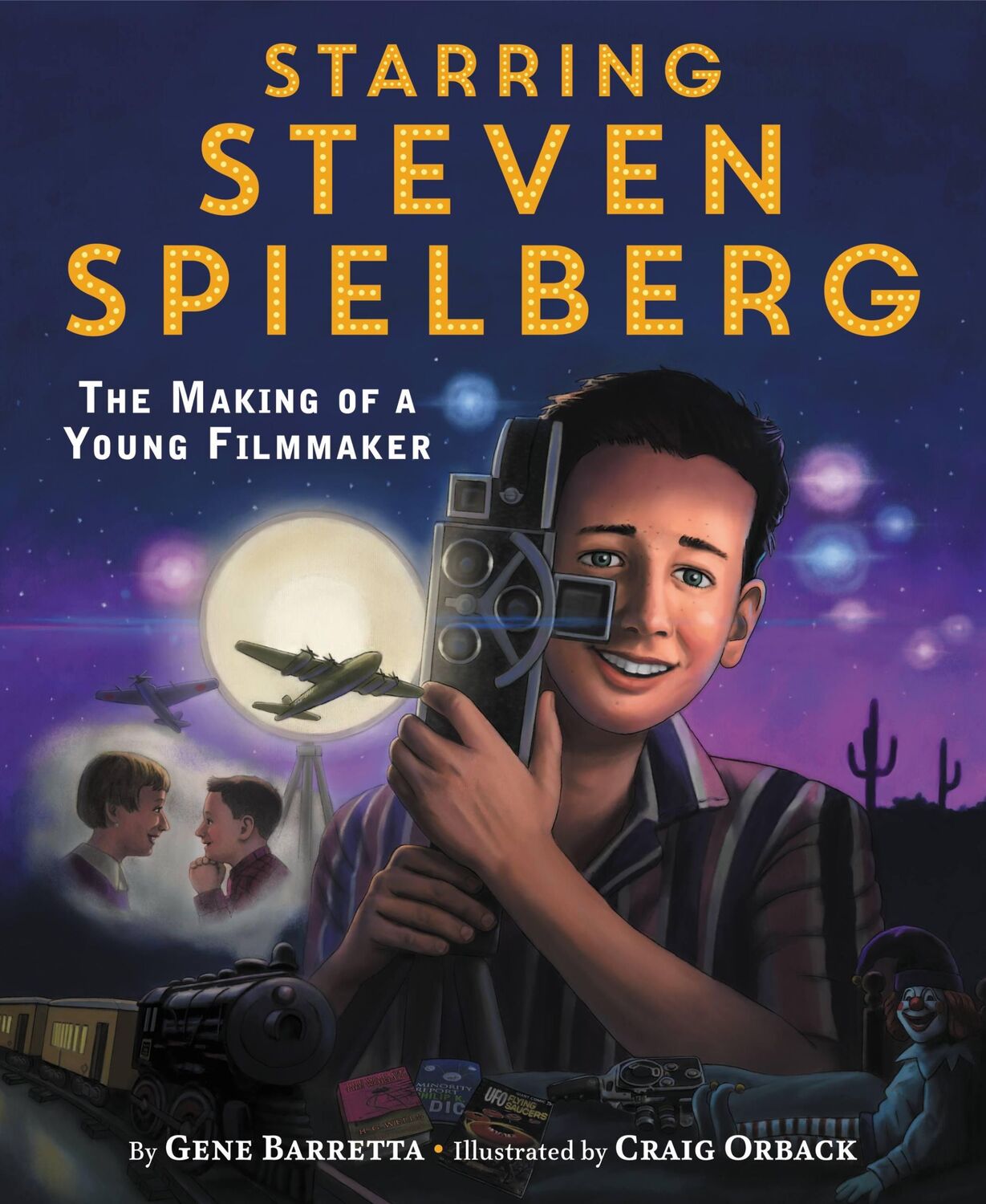 Cover: 9780316338981 | Starring Steven Spielberg | The Making of a Young Filmmaker | Barretta