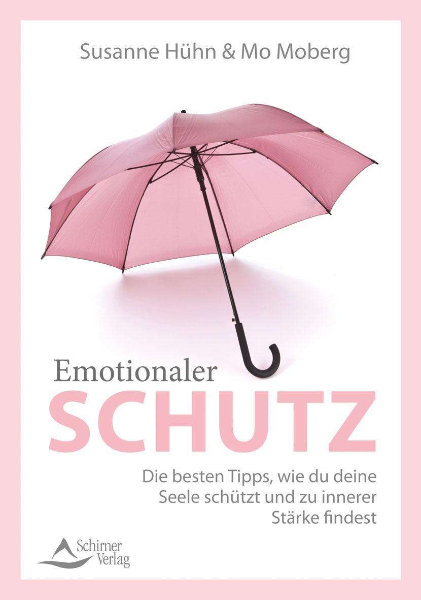 Cover: 9783843414142 | Emotionaler Schutz | Susanne Hühn (u. a.) | Taschenbuch | Deutsch