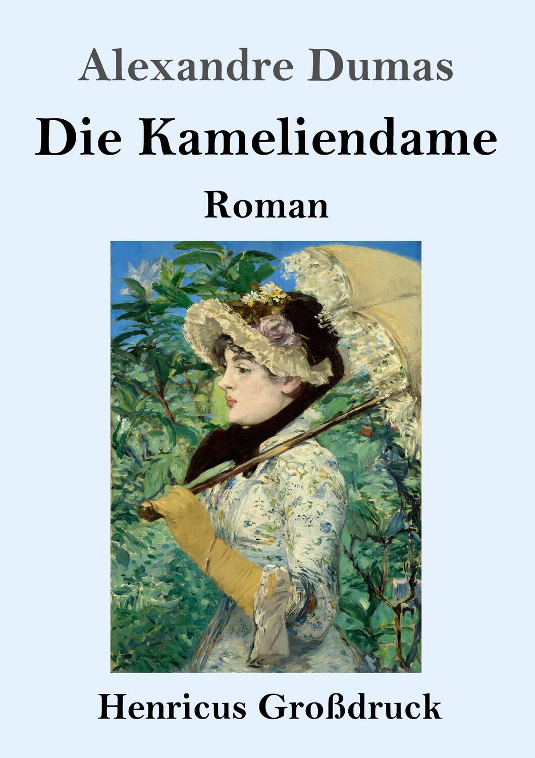 Cover: 9783847833956 | Die Kameliendame (Großdruck) | Alexandre Dumas | Taschenbuch | 248 S.