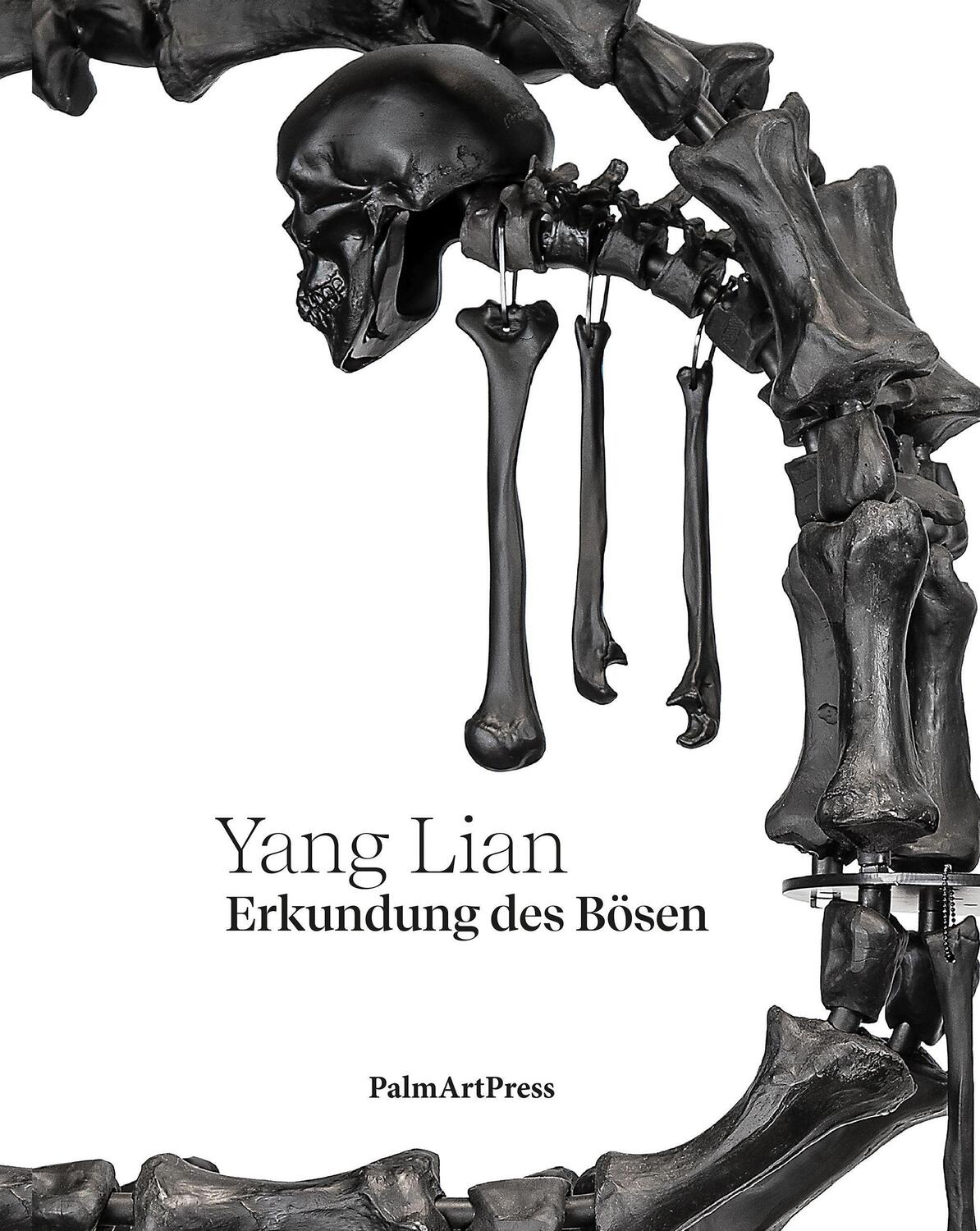 Cover: 9783962581282 | Erkundung des Bösen | Yang Lian | Buch | Deutsch | 2023 | PalmArtPress
