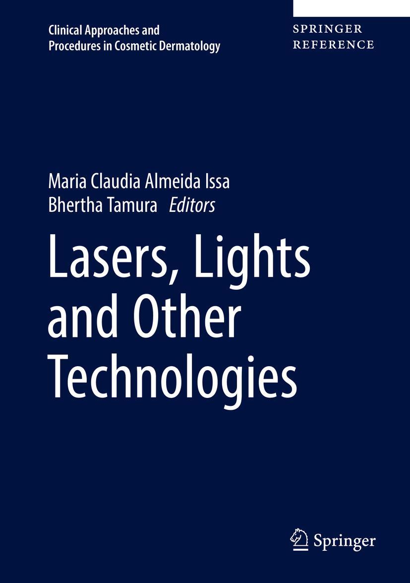 Cover: 9783319167985 | Lasers, Lights and Other Technologies | Bhertha Tamura (u. a.) | Buch