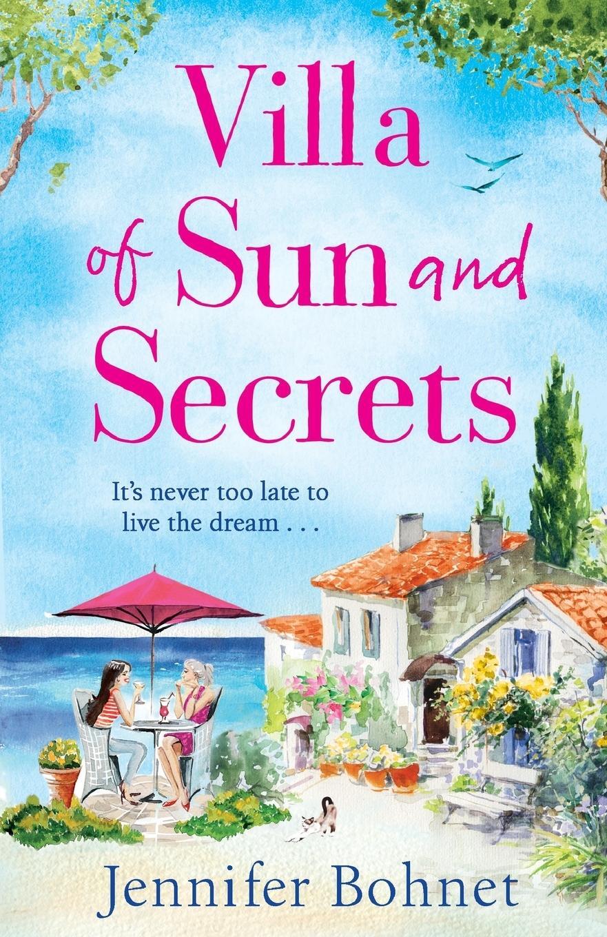 Cover: 9781838892203 | Villa of Sun and Secrets | Jennifer Bohnet | Taschenbuch | Paperback