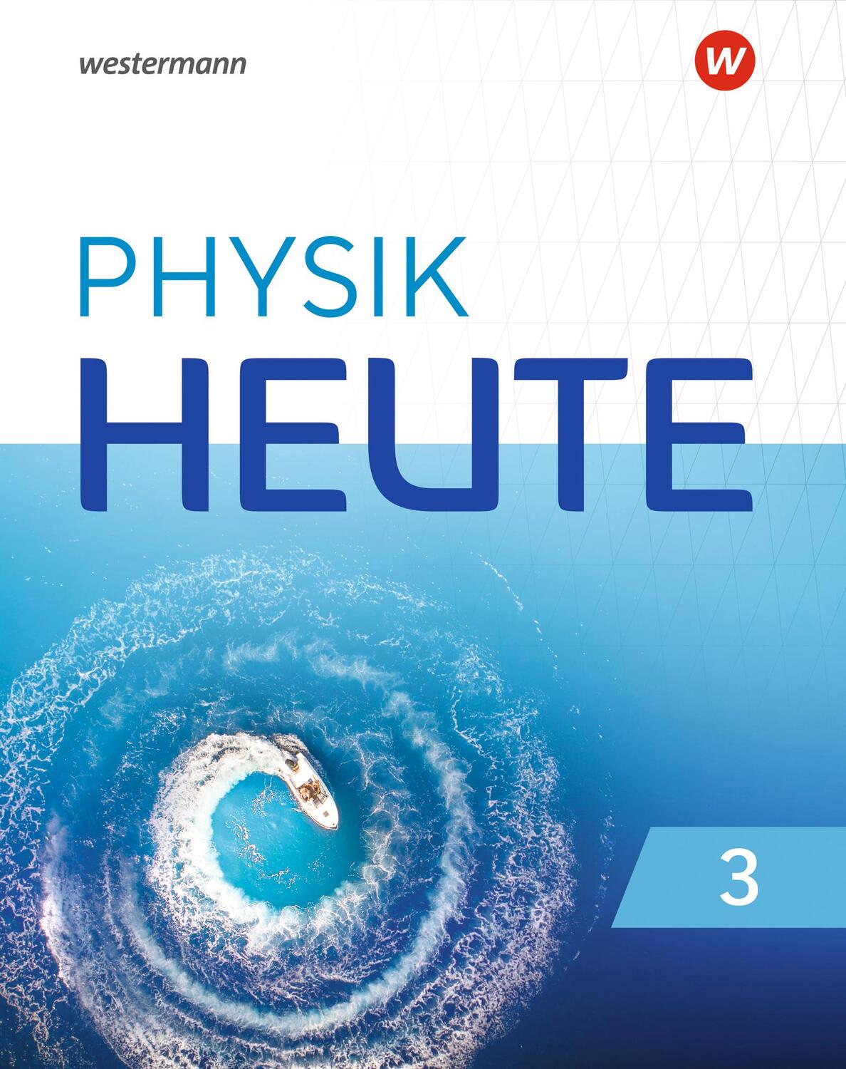 Cover: 9783141514094 | Physik heute 32. Schülerband. Für das G9 in Nordrhein-Westfalen | Buch